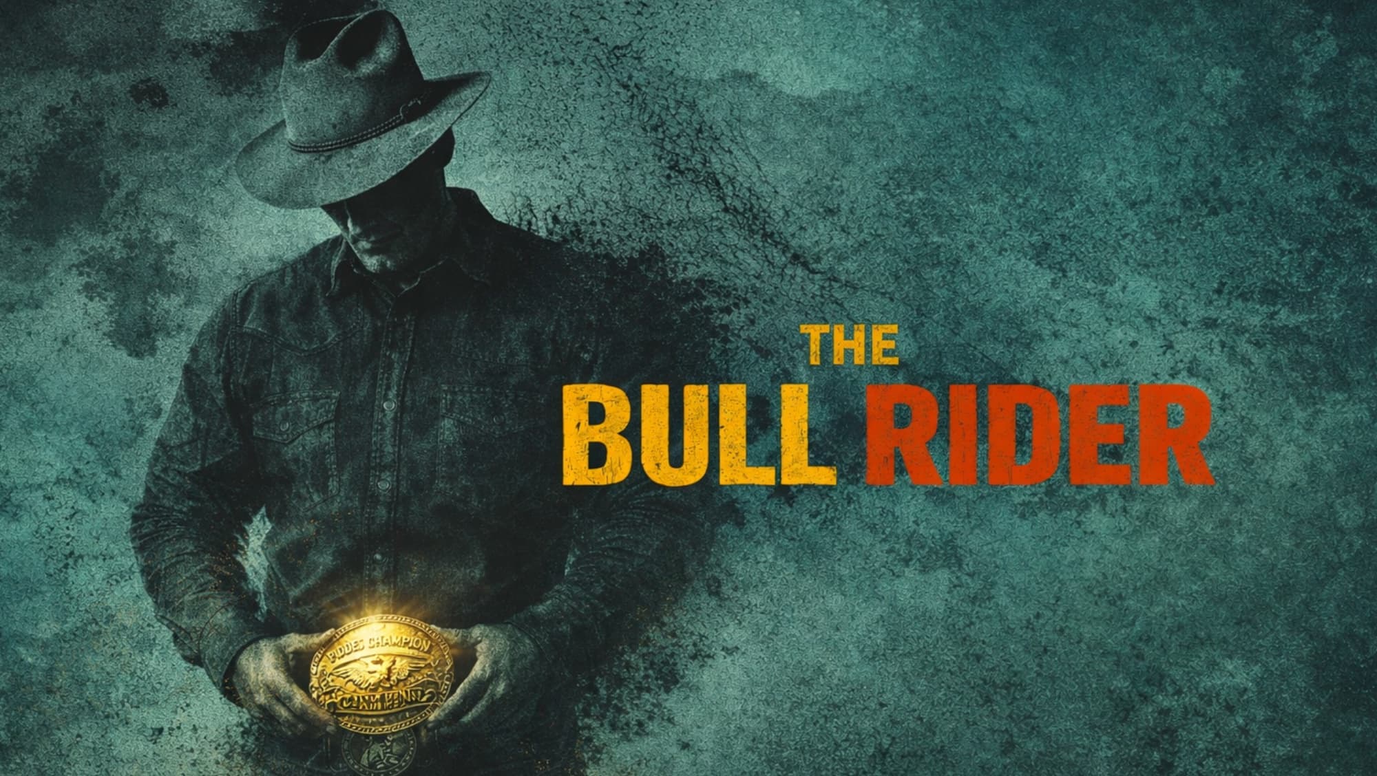 A weathered cowboy holding a glowing gold rodeo champion belt buckle. The title 'The Bull Rider' set in yellow and ember on a dust-textured teal field.